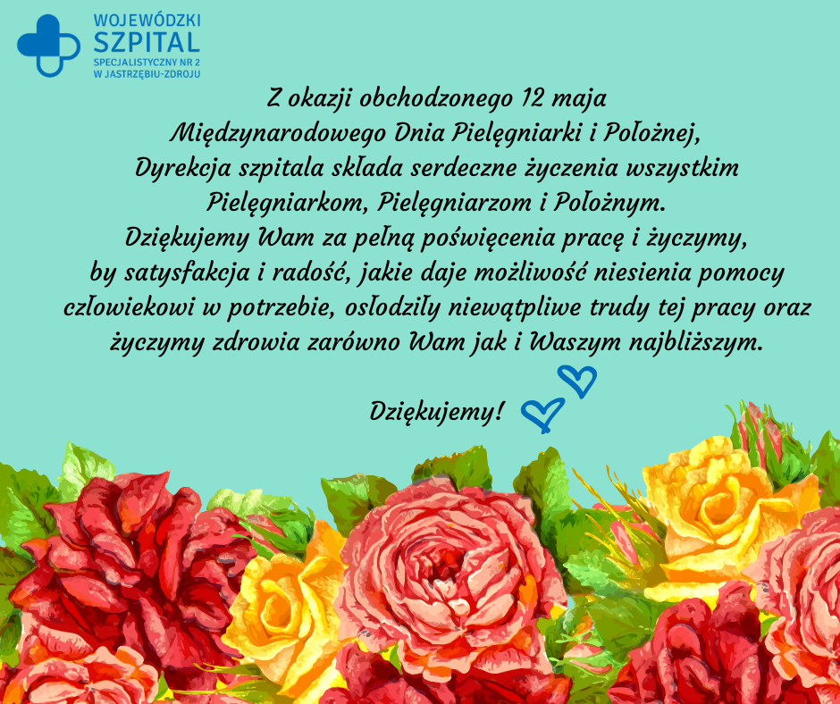 Życzenia z okazji Międzynarodowego Dnia Pielęgniarek i Położnych